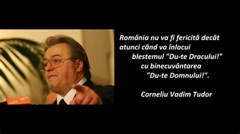 vadim tudor citate|corneliu vadim tudor raspunsuri.